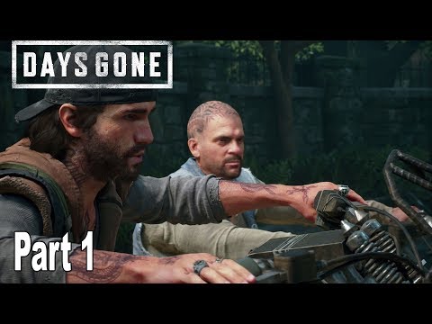 Days Gone - Walkthrough Part 1 No Commentary [HD 1080P]