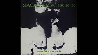 Saqqara Dogs - World Crunch (full EP)