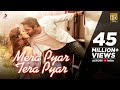 Mera Pyar Tera Pyar – Arijit Singh | Jalebi | Jeet Gaanguli |Rashmi Virag | Varun | Rhea