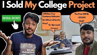 How I Sold My College Project With Little Customization 🤑 ! Know How To Sell Your Project Easily