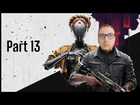 Atomic Heart Part 13