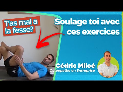 4 Exercices qui Soulageront ta Douleur de Fesse pour ton syndrome du piriforme