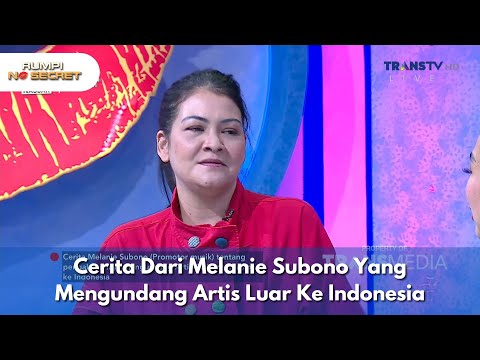 Cerita Dari Melanie Subono Yang Mengundang Artis Luar Ke Indonesia - RUMPI NO SECRET (18/6/25) P2