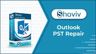 Shoviv Outlook PST Repair Tool YouTube Video