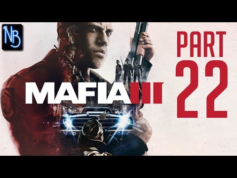 Mafia 3 Walkthrough Part 22 No Commentary