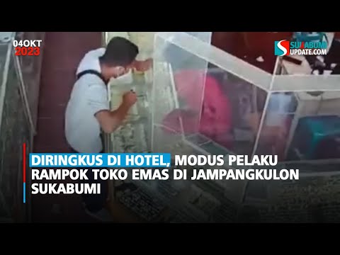 Diringkus di Hotel, Modus Pelaku Rampok Toko Emas di Jampangkulon Sukabumi