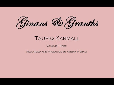 Uttar Khand Maa(n)he Shahni Jyot - Taufiq Karmali