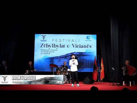 Festivali Zëbylbylat e Vicianës 2025 - Rron Surdulli