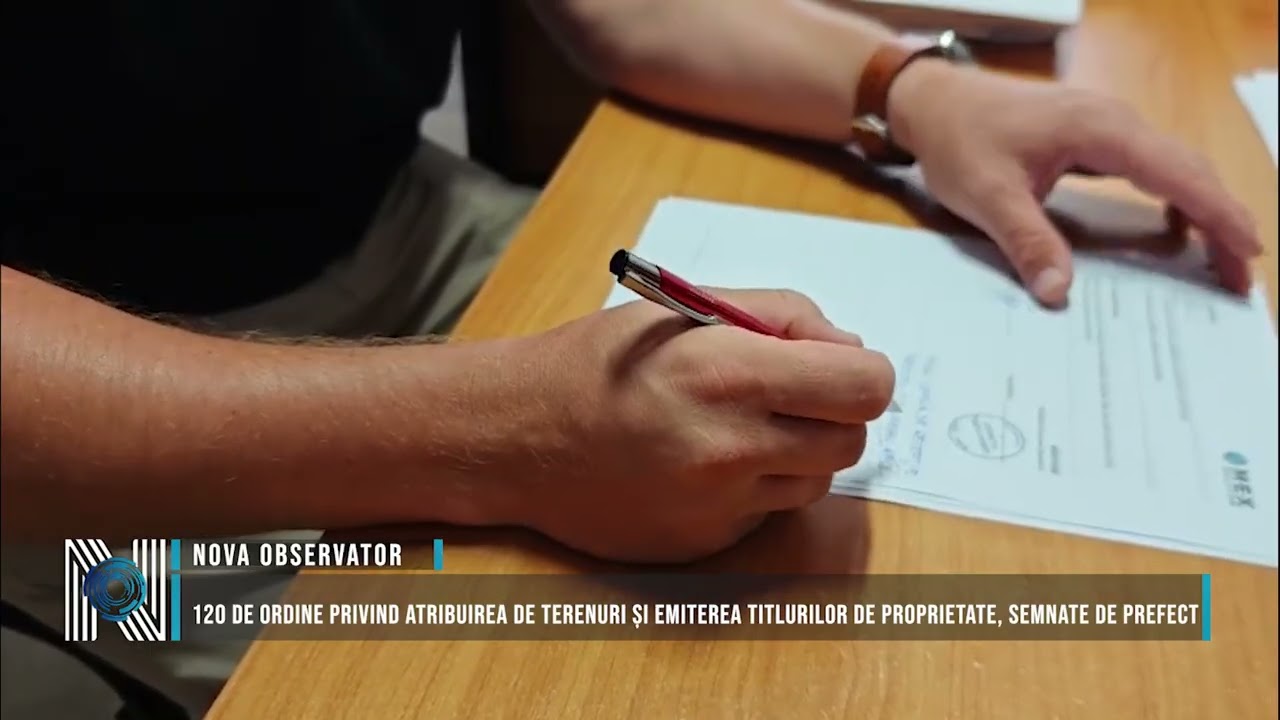 120 de ordine privind atribuirea de terenuri și emiterea titlurilor de proprietate, semnate de prefect