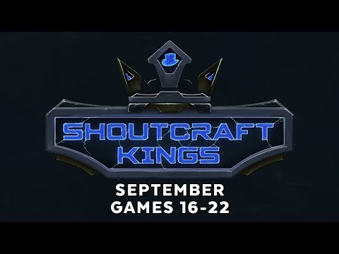 ShoutCraft Kings September - Games 16-22