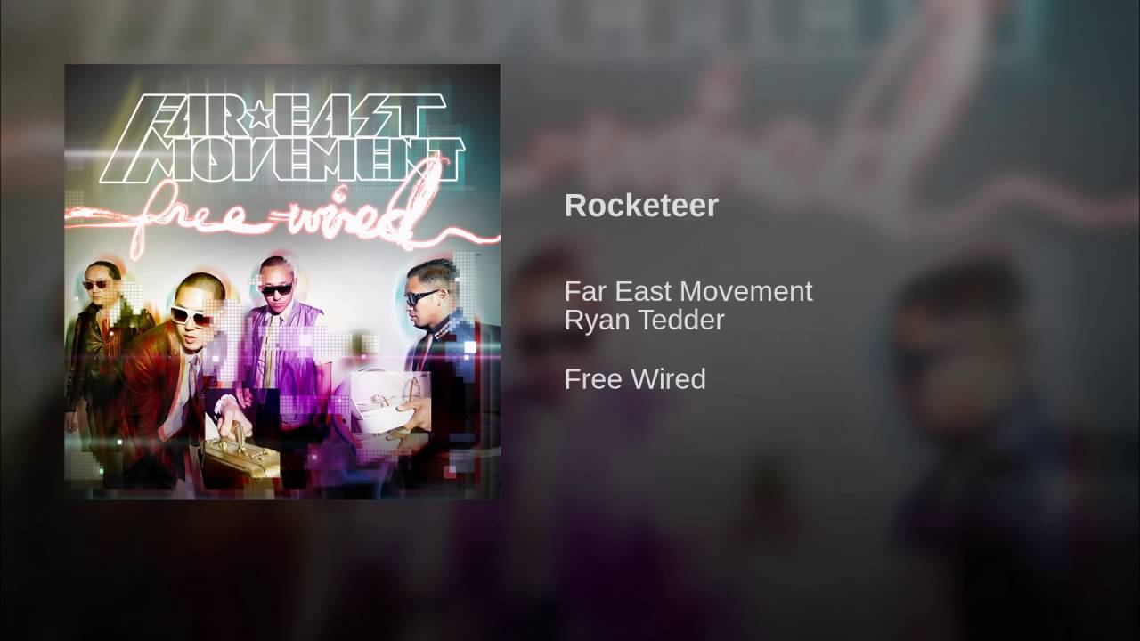 Far East Movement, Ryan Tedder - Rocketeer