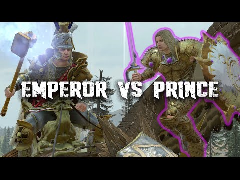 PRINCE AND EMPEROR  - Total War Warhammer 2