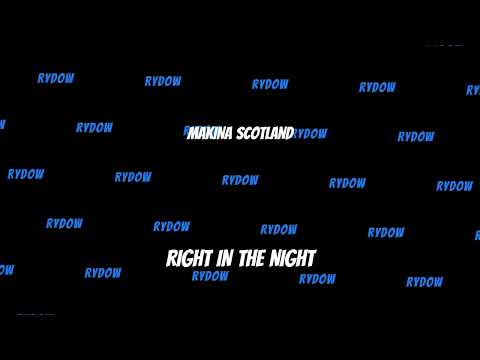 RyDOW - RIGHT IN THE NIGHT ( REMIX )