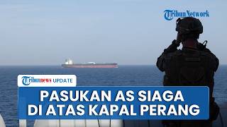 AS Pamer Aktivitas di Selat Hormuz, Pasukan Siaga Cegat Kapal yang Keluar dan Masuk Pelabuhan Iran
