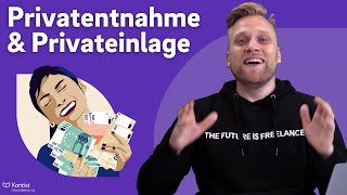 Privateinlage & Privatentnahme - Einfach erklärt! | So buchst du Gelde