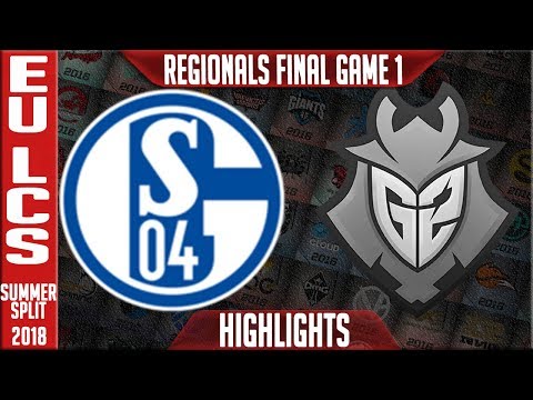 S04 vs G2 Highlights Game 1 | EU LCS Regional's Final Summer 2018 | FC Schalke 04 vs G2 Esports
