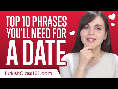 Top 10 Phrases You'll Need for a Date in Turkey