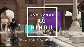 Download lagu Ramadhan Ku Rindu Karaoke Minus One DNA Adhitya... mp3