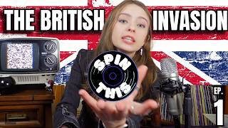 10 Songs that Redefined Rock: The British Invasion | Spin This Ep. 1