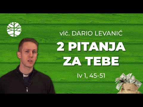 2 pitanja za tebe | Evanđelje dana