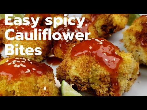 Crunchy Spicy Cauliflower Bites | Easy Snack