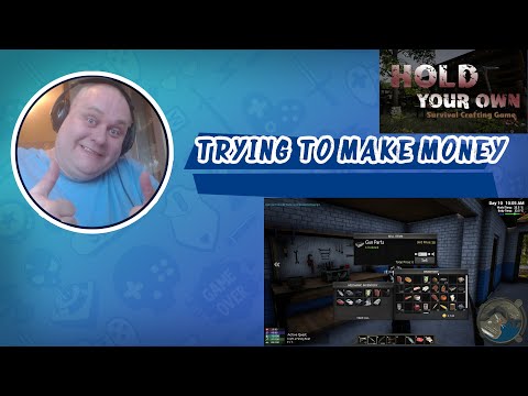 Hold Your Own S2E5 - Trying to make money