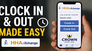 How to Clock In and Out on the HHAeXchange App (EVV Tutorial for Caregivers)