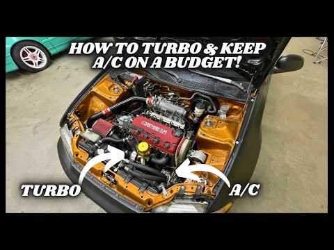 HOW TO TURBO & KEEP A/C ON A BUDGET IN A CIVIC!