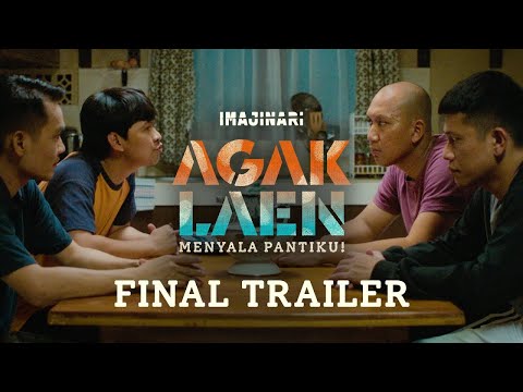 FINAL TRAILER - AGAK LAEN : MENYALA PANTIKU!