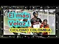 CICLISTA VALLECAUCANO KEVIN S QUINTERO ES EL M&aacute;S VELOZ DE COLOMBIA AL ..