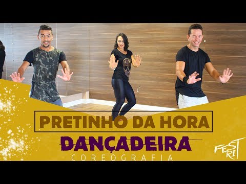 Dançadeira - Pretinho da Hora | COREOGRAFIA - Festival de Ritmos