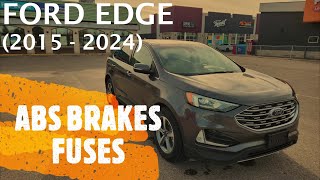 Ford Edge - ABS BRAKES FUSE LOCATION (2015 - 2024)