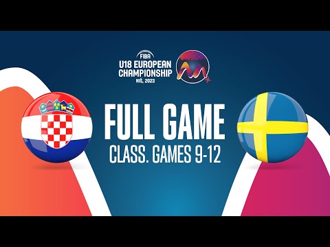 Croatia v Sweden | Full Basketball Game | FIBA U18 European Championship 2023