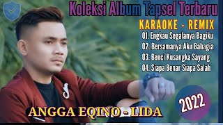 Download lagu Angga Lida - FULL ALBUM Lagu Tapsel Terbaru favorit 2022 - setia selamanya mp3