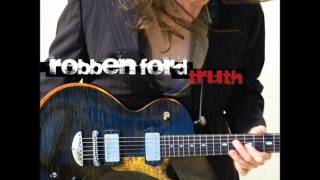 Robben Ford - One Man's Ceiling is Another Man's Floor