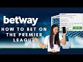 How To Bet Football On Betway