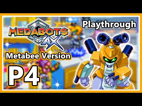 Medabots AX: Metabee Version - Playthrough - Part 4 & Ending/Credits