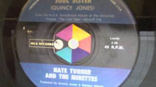 Quincy Jones Feat. Nate Turner & The Mirettes - Sweet Soul Sister (1969)