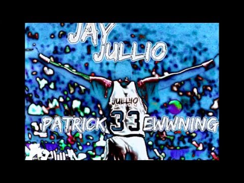 Jay jullio x Patrick Ewing          ("prod" by bandit luce)