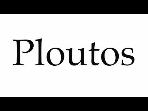 How to Pronounce Ploutos