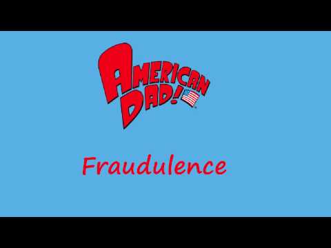 American Dad - Fraudulence