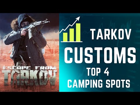 Tarkov Wipe ! Top 4 Camping Spots on Customs