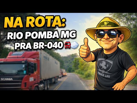 EP121/26 SAINDO DE #RIO#POMBA MG EM BUSCA DA #BR040