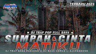 Download lagu DJ TRAP SUMPAH & CINTA MATIKU - NIDJI BASS PANJANG TERBARU || DCD PROJECT mp3