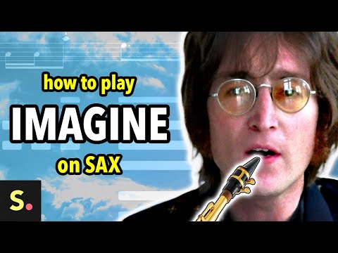 How to play Imagine on Saxophone | Saxplained
