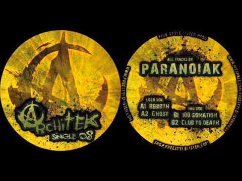 Paranoiak - 100 somation