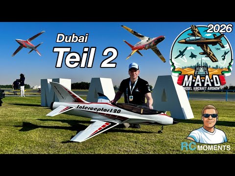 Tomjets goes to Dubai Airshow Teil 2 / MAAD 26