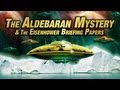 UFO SECRETS OF WORLD WAR 2 President Eisenhower Briefing Paper FEATURE