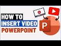 How To Insert Video In PowerPoint