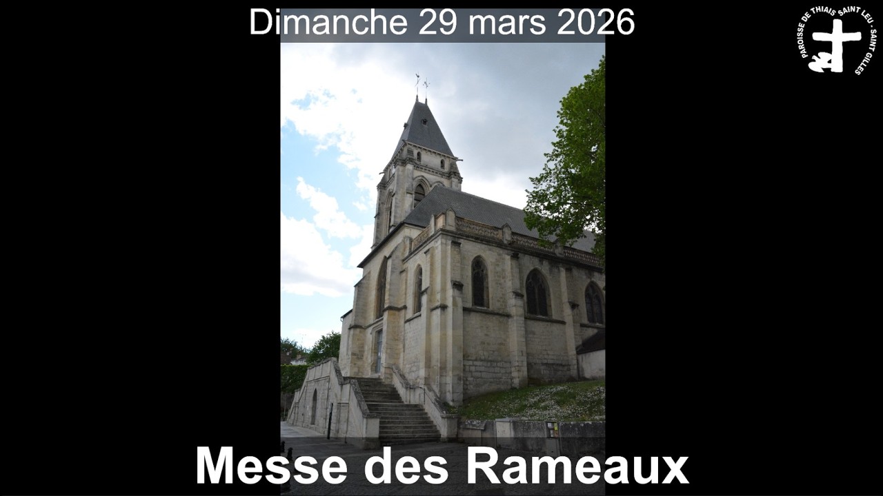 2026-03-29 - Messe des Rameaux